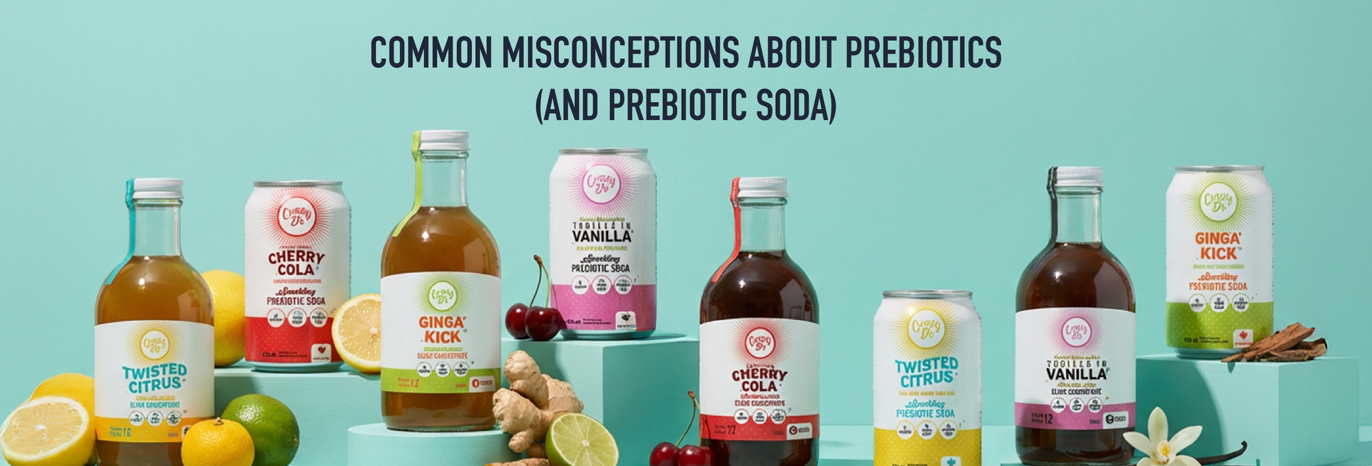 Common Misconceptions About Prebiotics (and Prebiotic Soda)